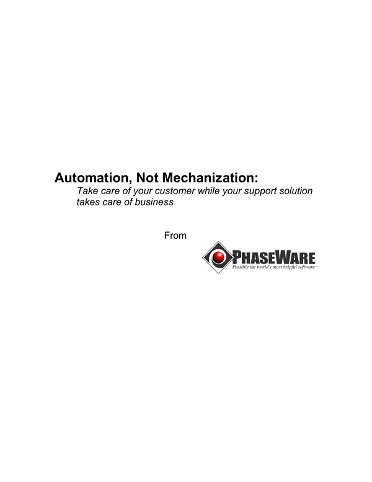 Customer Support Requires Good Balance: Toeing the Line Between Automation and Mechanization