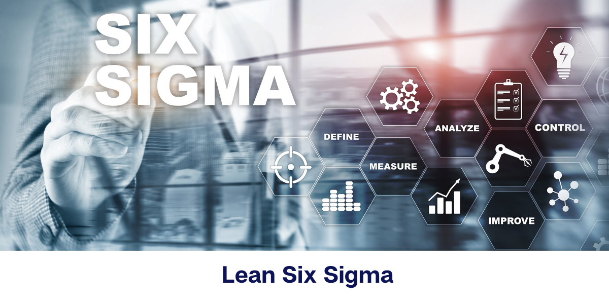 Lean Six Sigma