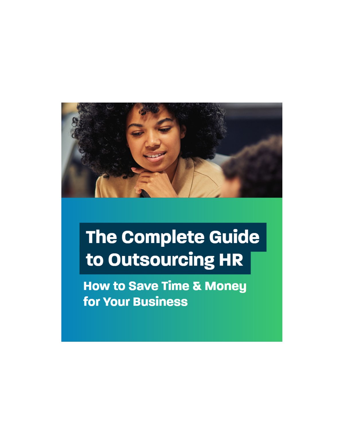 The Complete Guide to Outsourcing HR