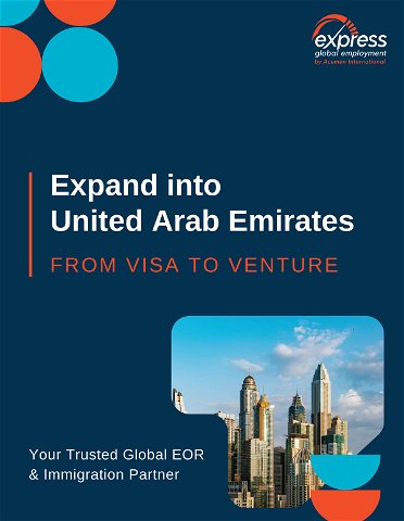 Expand into United Arab Emirates with a Global EOR & Immigration Partner