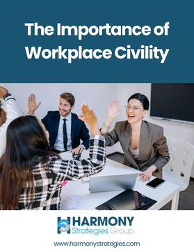 The Importance of Workplace Civility