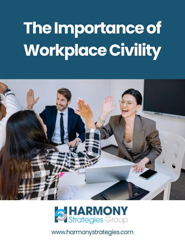 The Importance of Workplace Civility