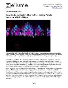 Case	Study: Innovative Church Uses Ceiling Panels to Create a Wall	of Light