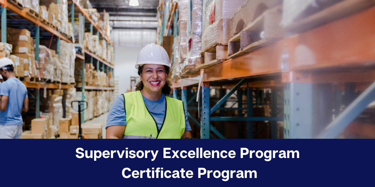 Supervisory Excellence Certificate Program