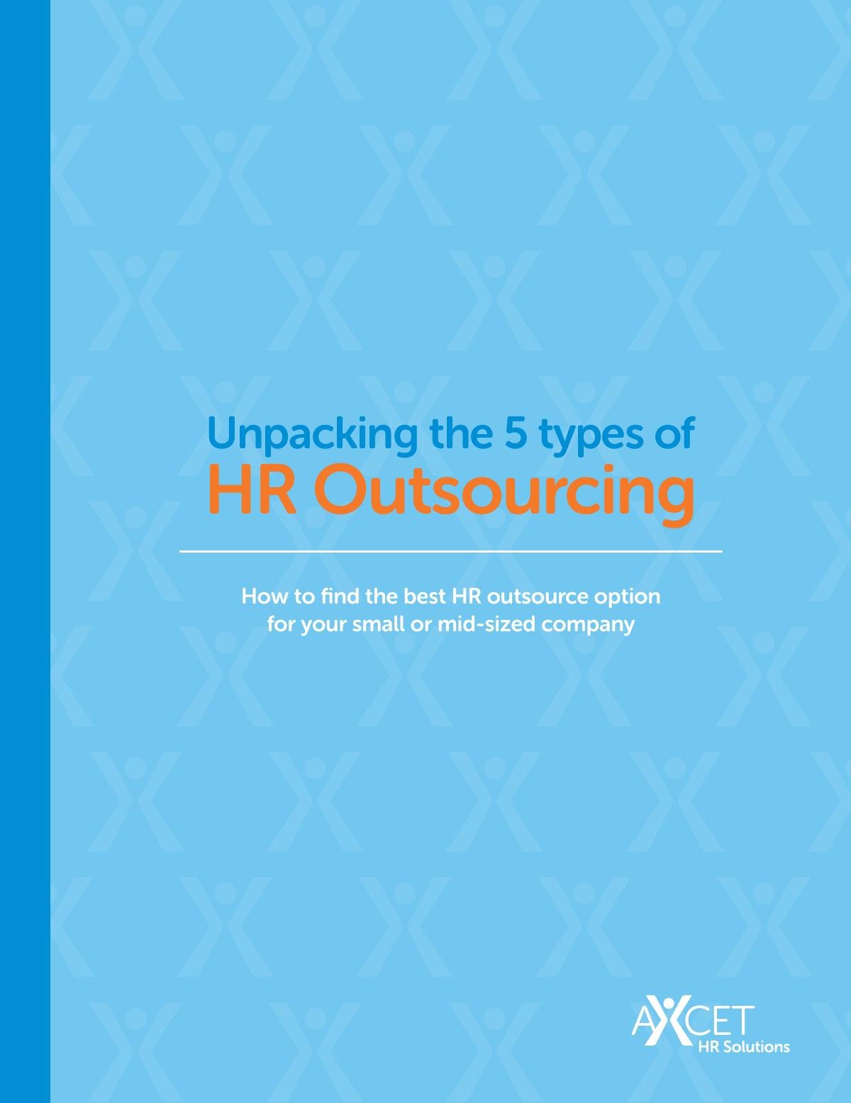 Unpacking the 5 Types of Human Resources (HR) Outsourcing
