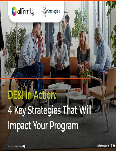 DE&I in Action: 4 Key Strategies That Will Impact Your Program