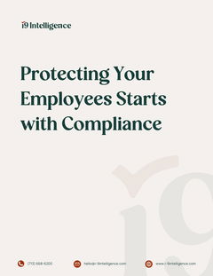 Protecting Your Employees Starts with Compliance