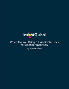 When Do You Bring a Candidate Back for Another Interview
