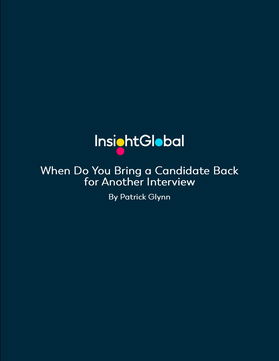 When Do You Bring a Candidate Back for Another Interview