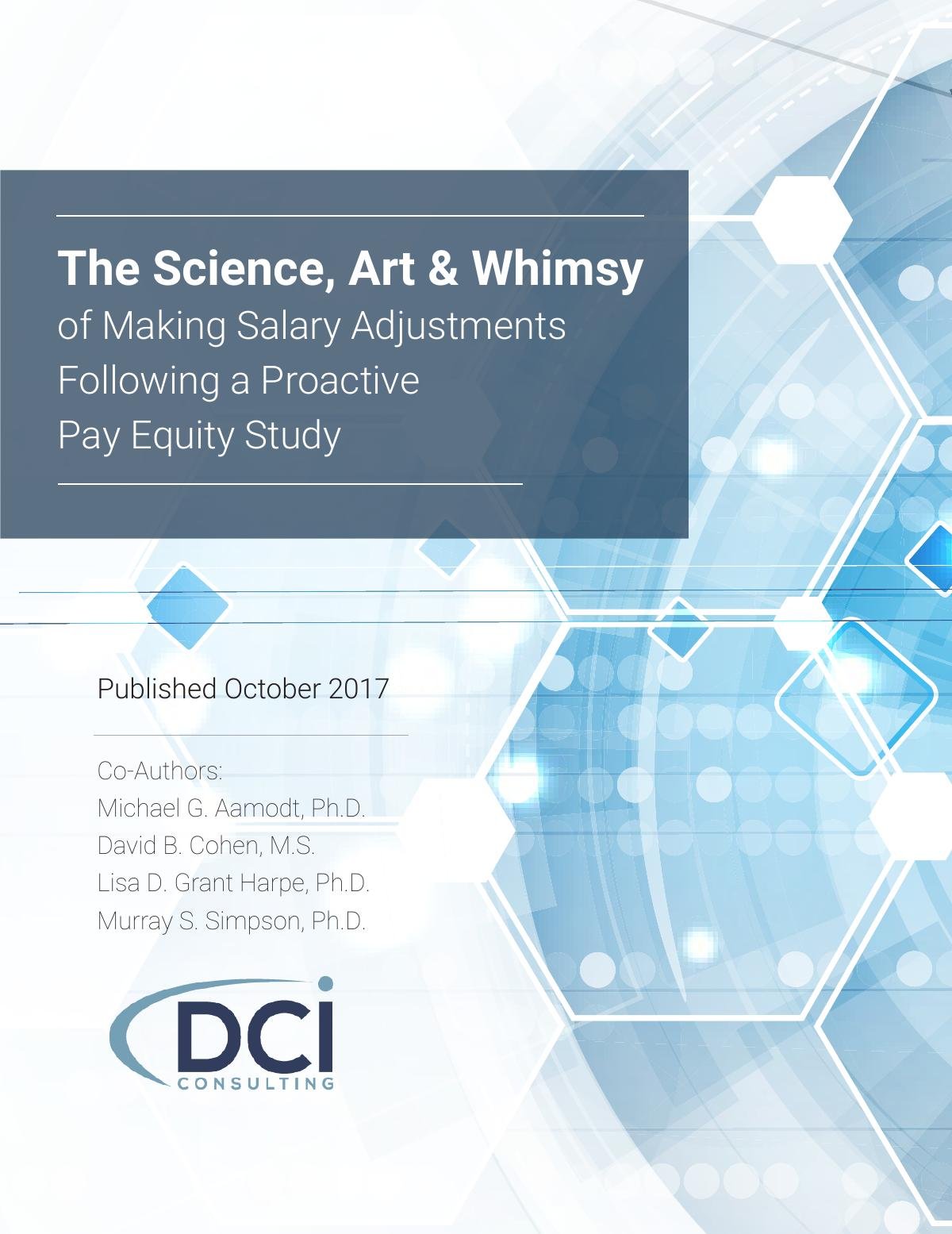 The Science, Art, & Whimsy of Making Salary Adjustments Following a Proactive Pay Equity Study