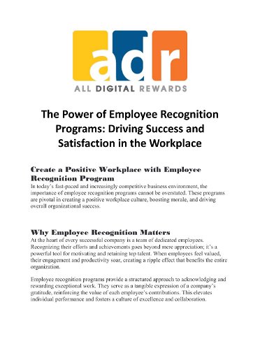 The Power of Employee Recognition Programs: Driving Success and Satisfaction in the Workplace