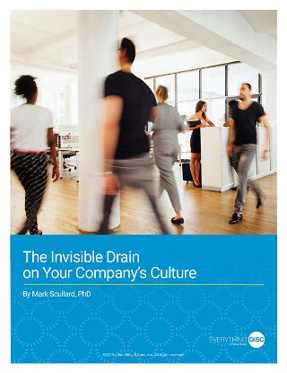 The Invisible Drain on Your Company's Culture