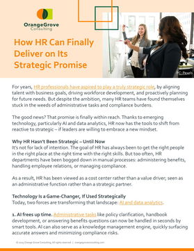 How HR Can Finally Deliver on Its Strategic Promise