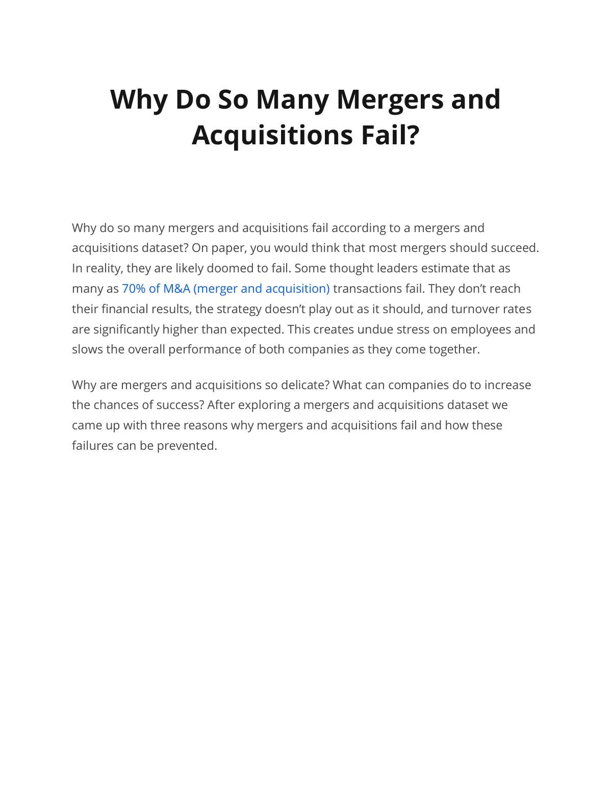 Why Do So Many Mergers and  Acquisitions Fail?