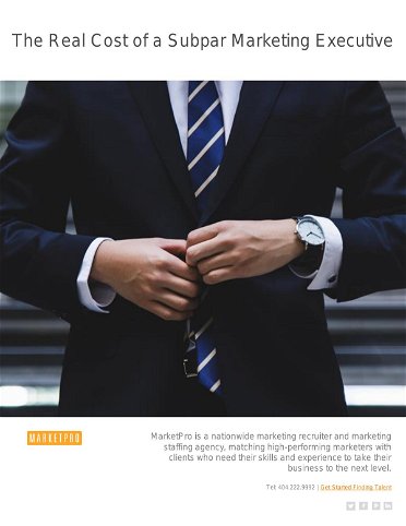 The Real Cost of a Subpar Marketing Executive 