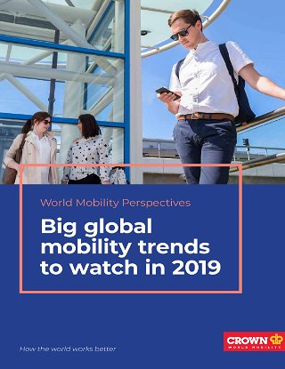 Big Global Mobility Trends to Watch in 2019