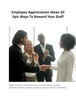Employee Appreciation Ideas: 63 Epic Ways To Reward Your Staff 