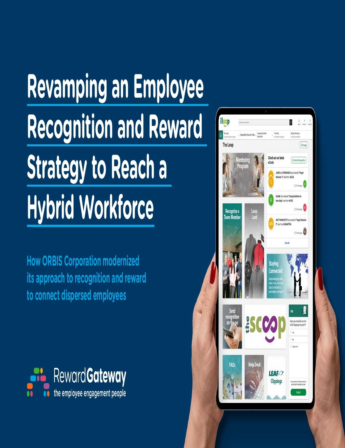 Revamping an Employee Recognition and Reward Strategy to Reach a Hybrid Workforce