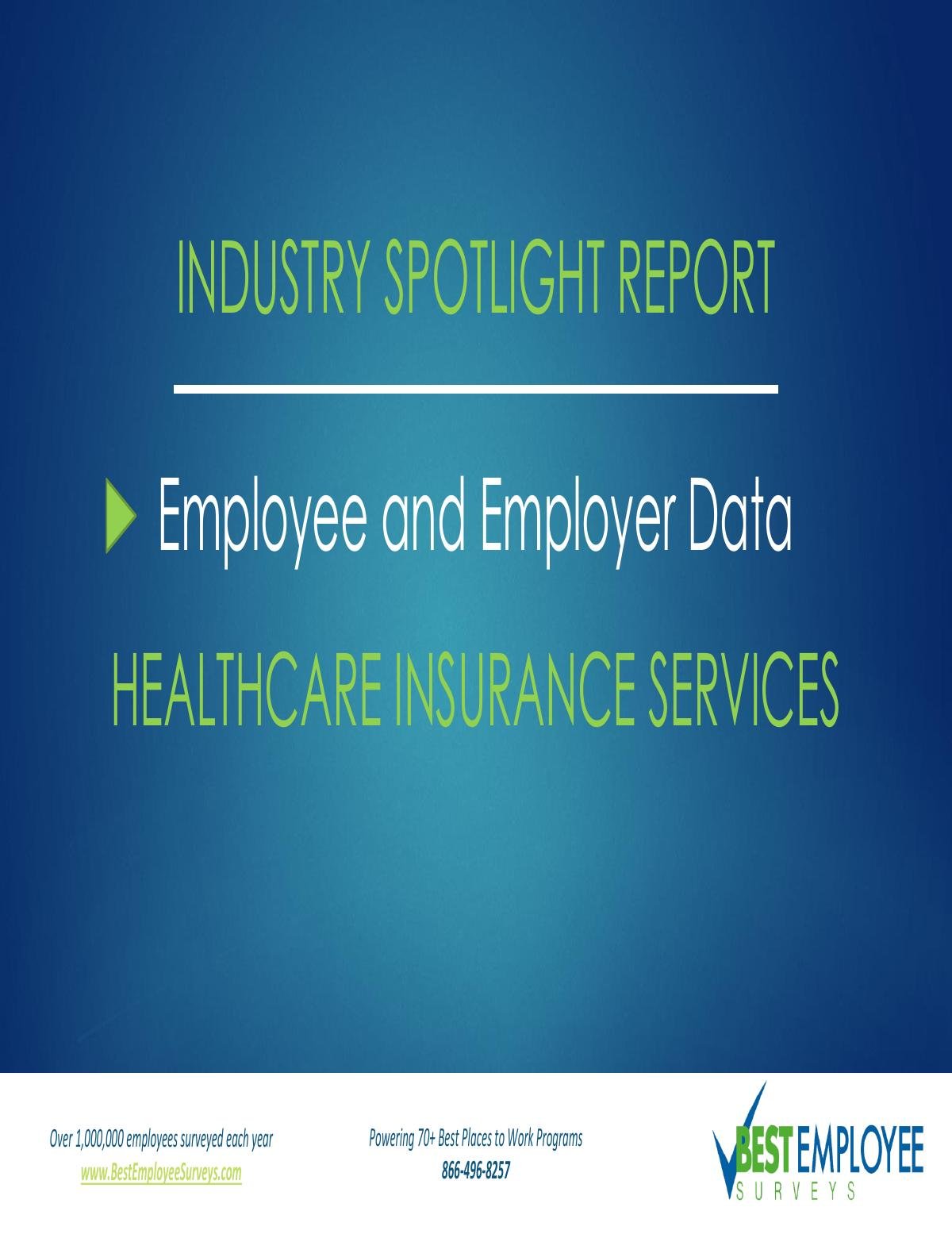2019 Employee Engagement and Satisfaction Report: Healthcare Insurance Services