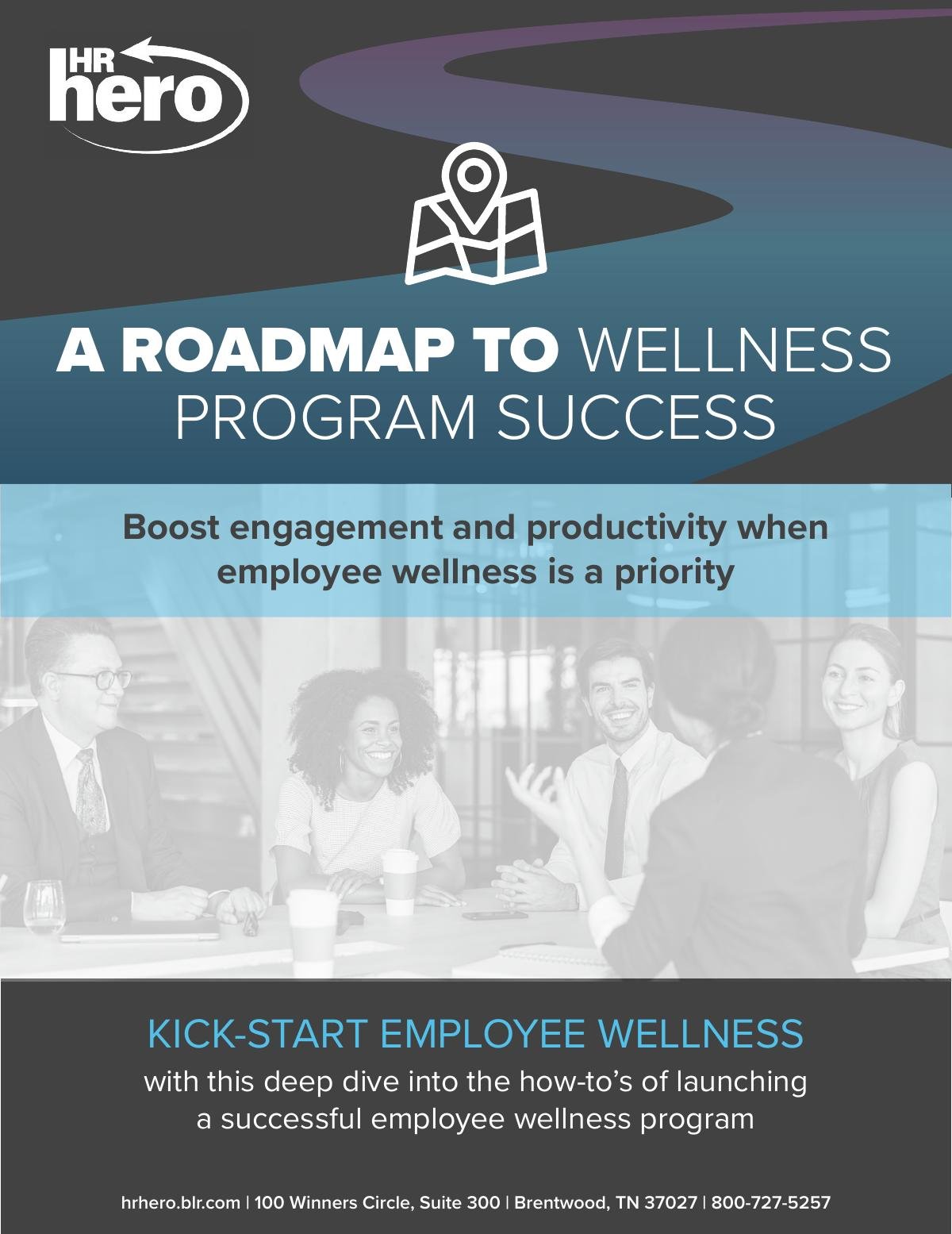 A Roadmap to Wellness Program Success