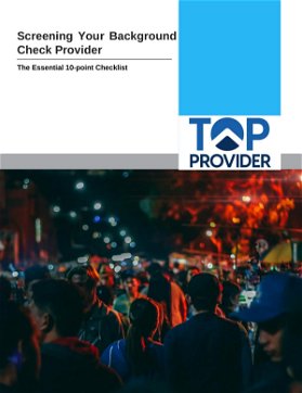Screening Your Background Check Provider