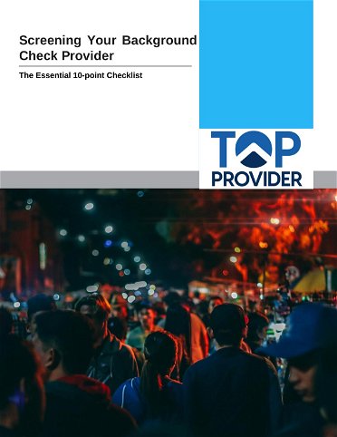 Screening Your Background Check Provider