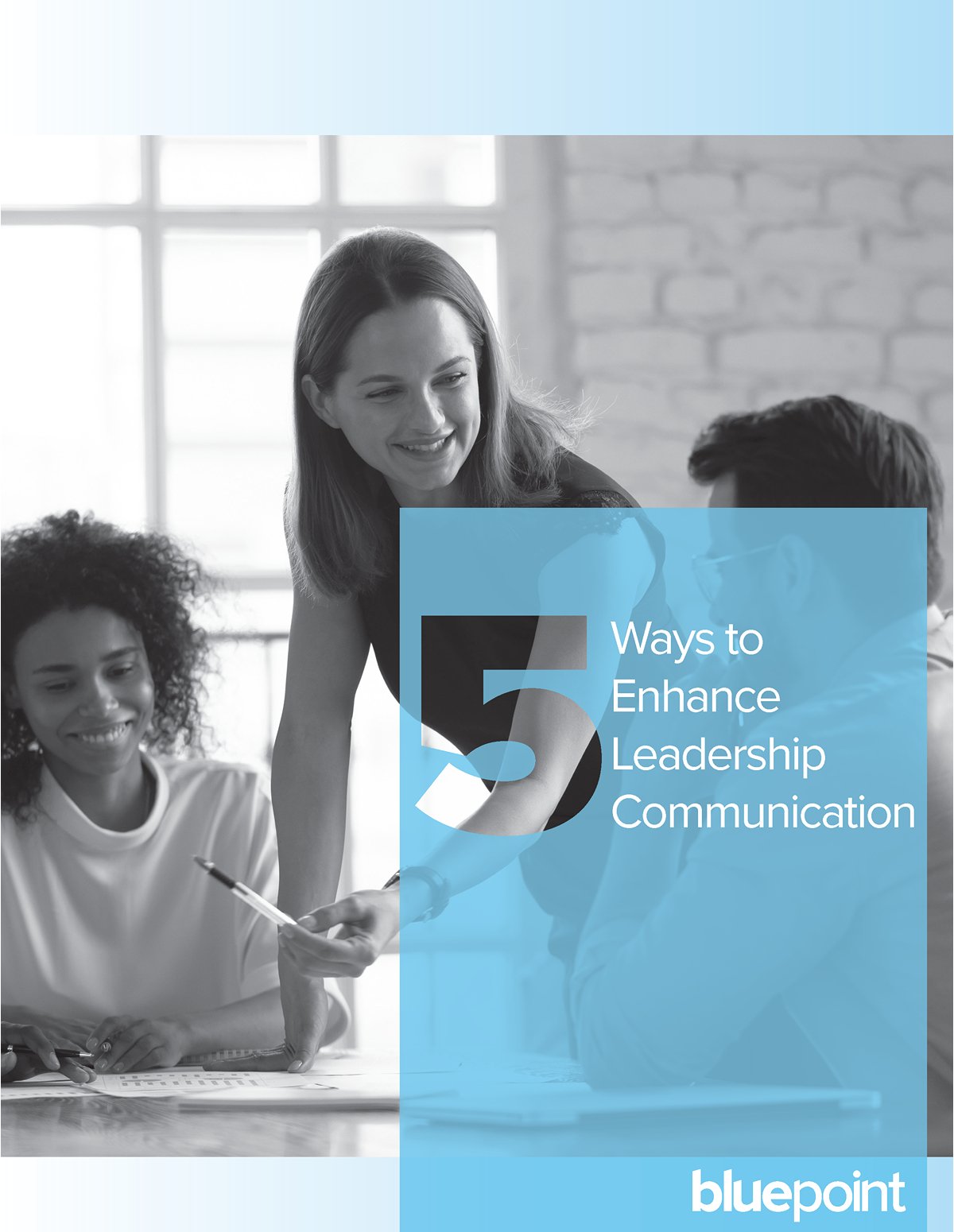 5 Ways to Enhance Leadership Communication
