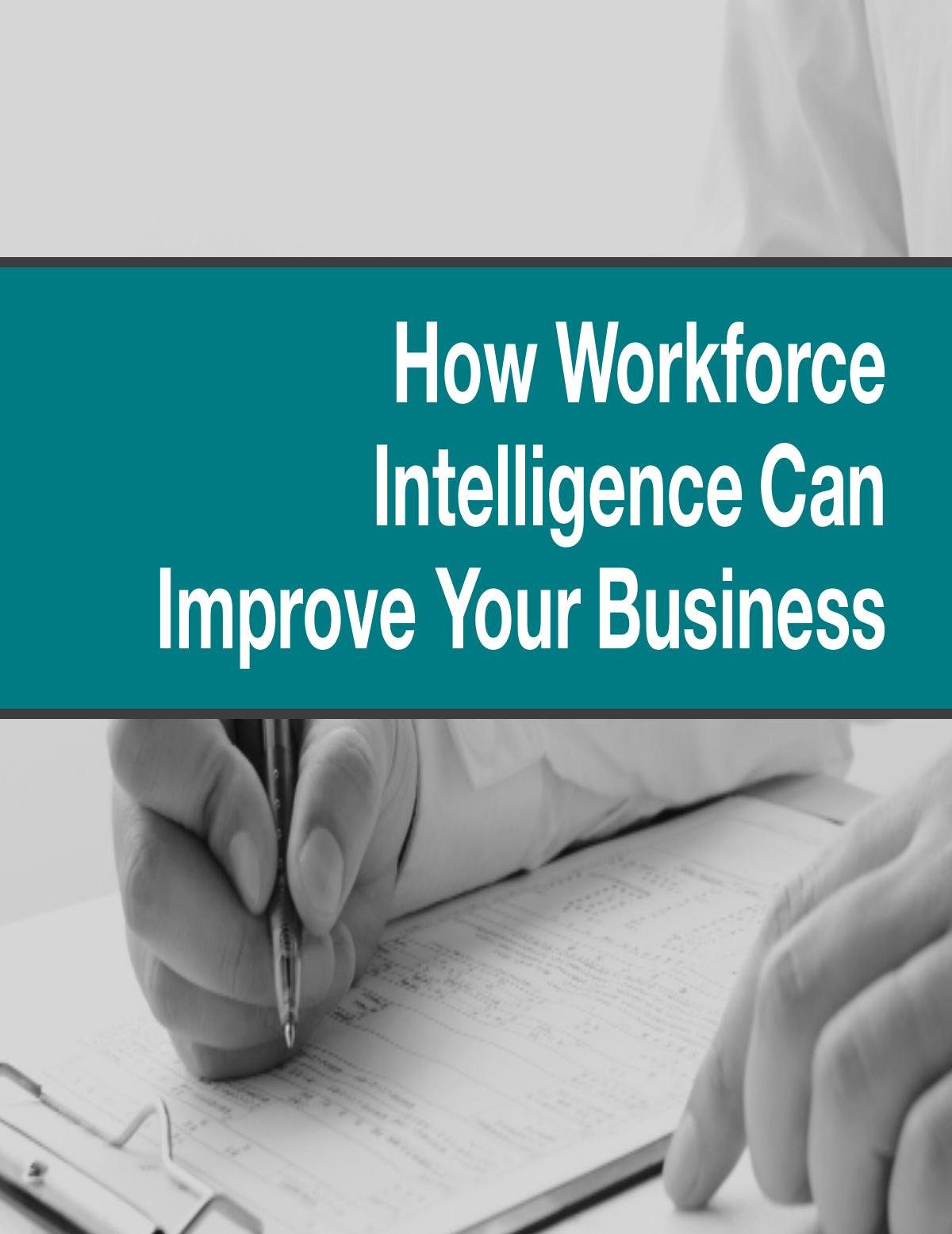 How Workforce Intelligence Can Improve Your Business