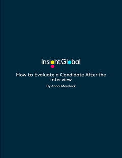 How to Evaluate a Candidate After the Interview