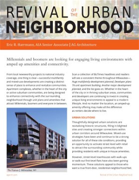Revival of the Urban Neighborhood: Engaging living environments with amped up amenities and connecti