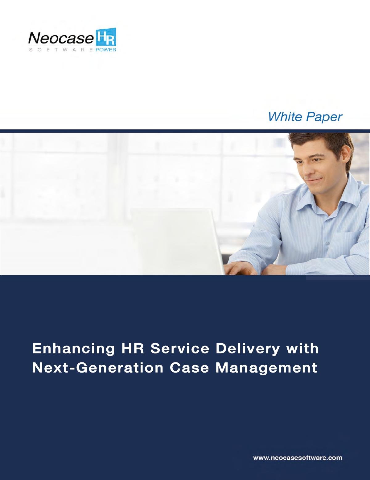 Enhancing HR Service Delivery with Next-Generation Case Management