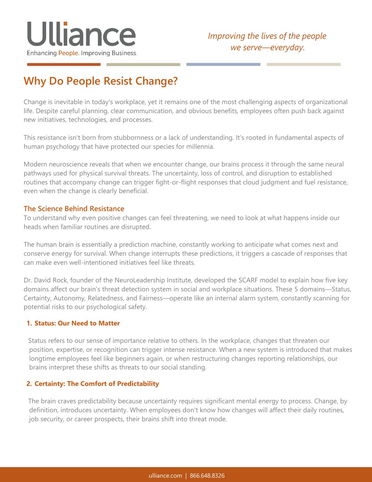 Why Do People Resist Change?