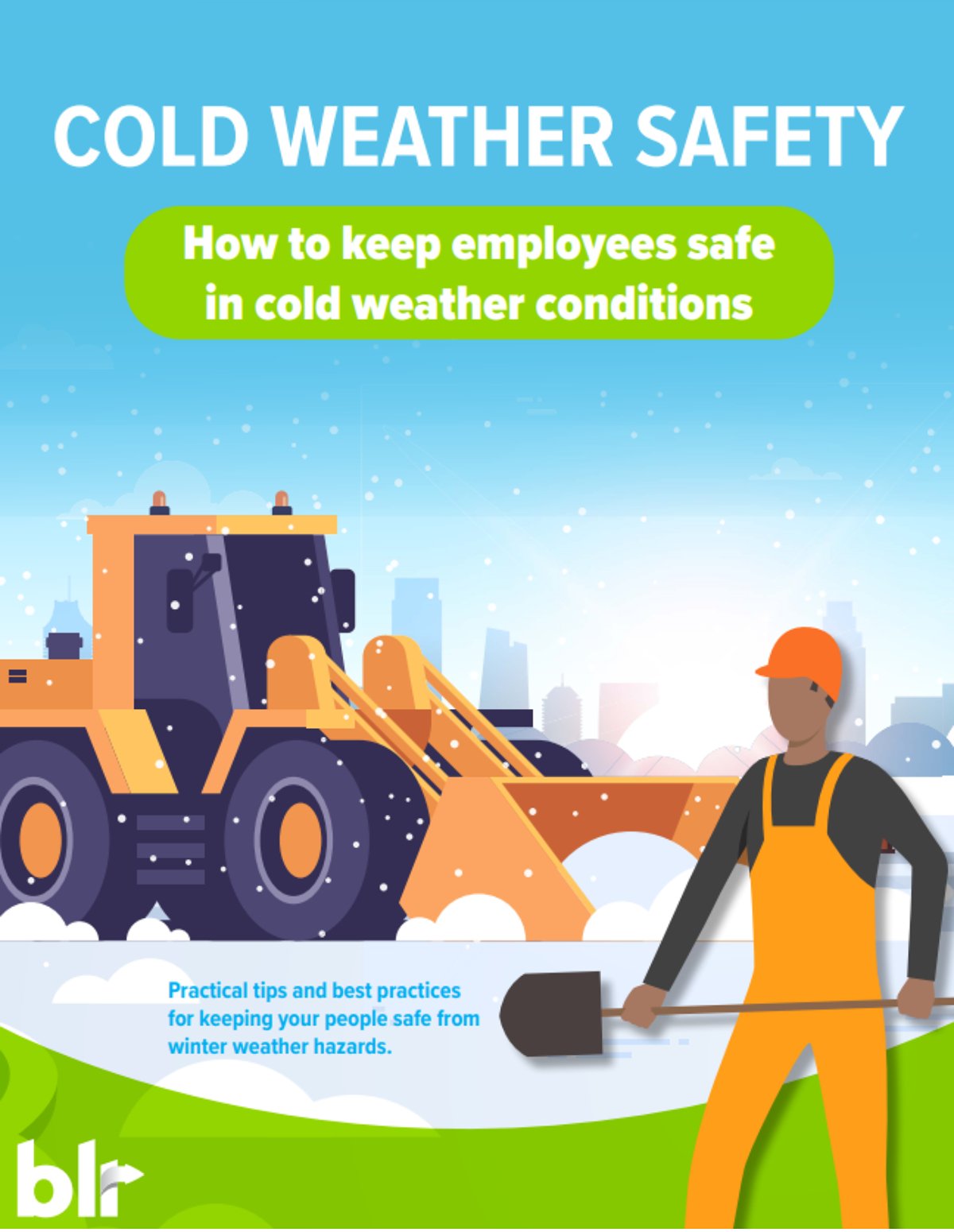 Cold weather safety guide: How to keep your employees safe in cold weather conditions