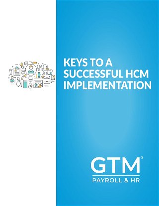 Keys to a Successful Human Capital Management (HCM) Implementation