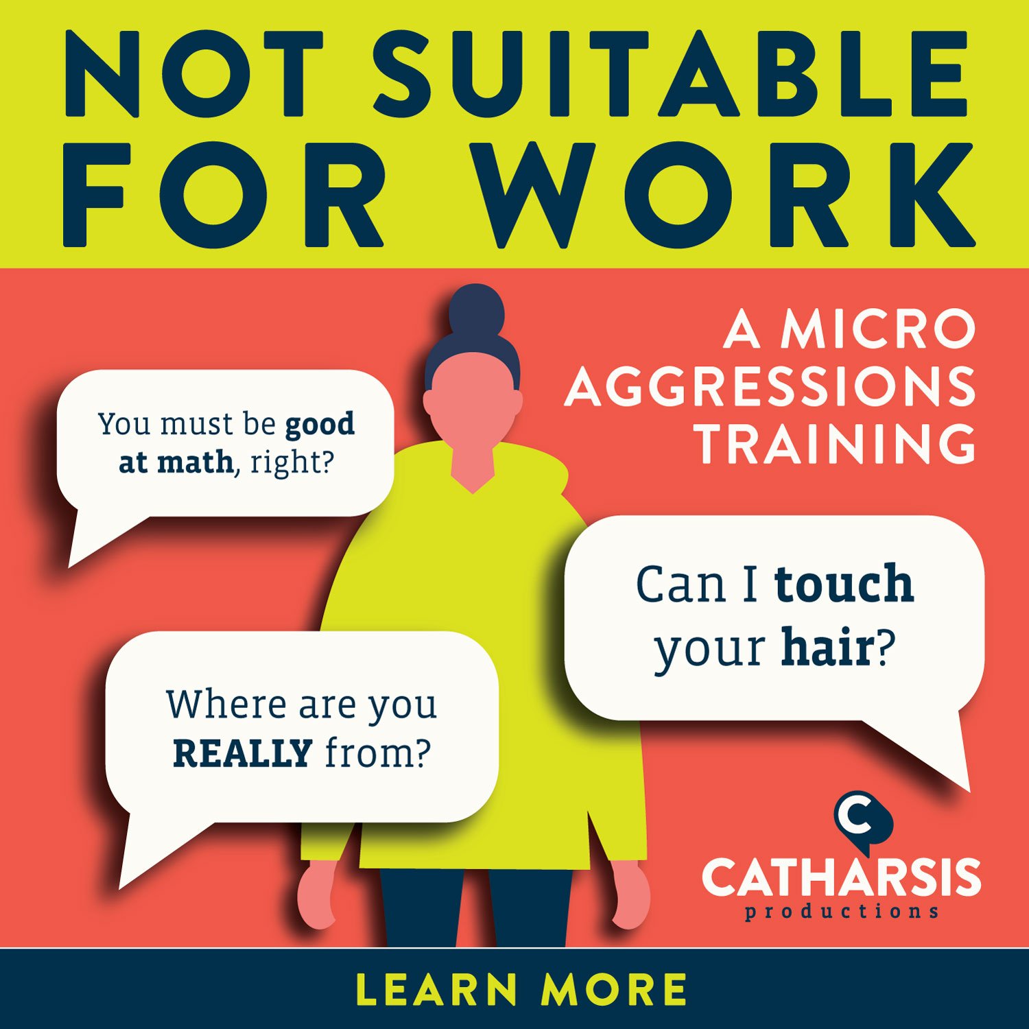 Not Suitable for Work - A Microaggressions Training (Virtual, in-person)