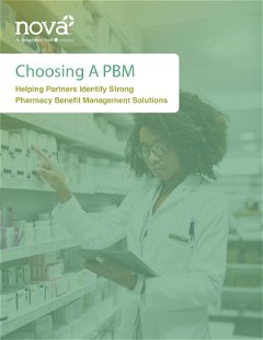 Choosing a PBM: Helping Partners Identify Strong Pharmacy Benefit Management Solutions