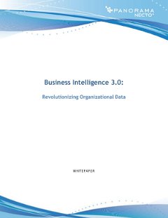 Business Intelligence 3.0:  Revolutionizing Organizational Data 