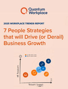 2025 HR Trends Report: 7 People Strategies that will Drive (or Derail) Business Growth