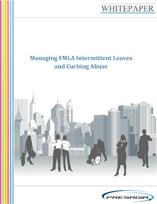 Managing FMLA Intermittent Leaves and Curbing Abuse 