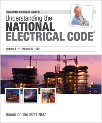 Mike Holt's Understanding the National Electrical Code, Volume 1, Based on 2011 NEC