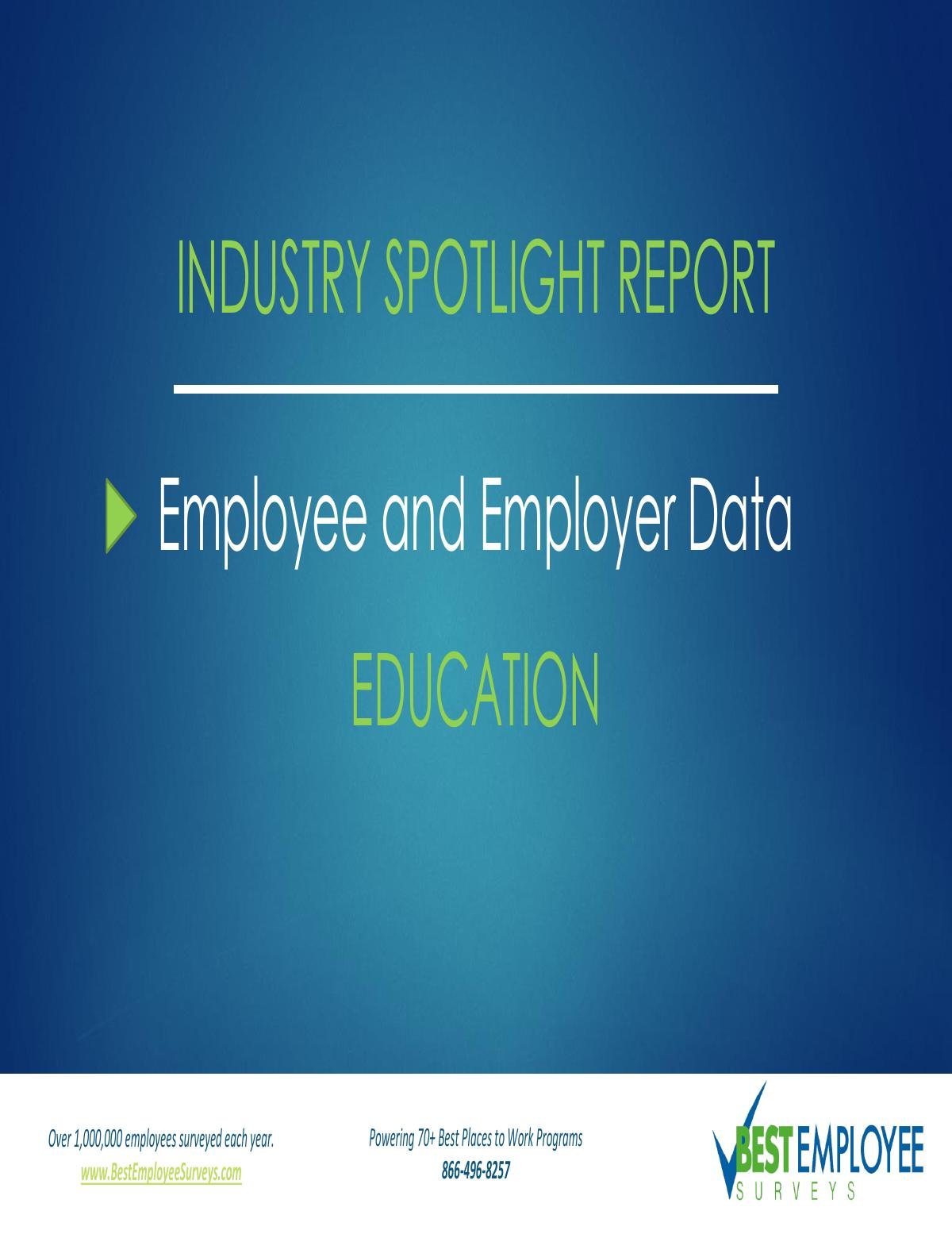 2019 Employee Engagement and Satisfaction Report: Education