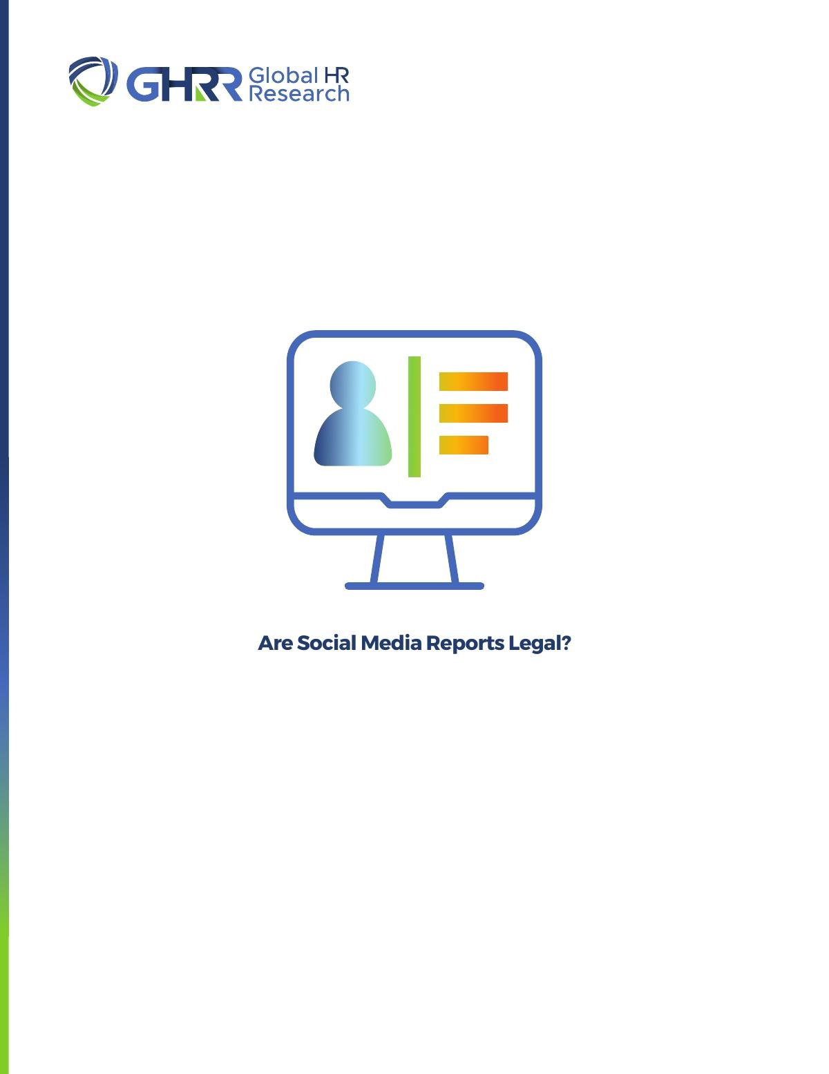 Are Social Media Reports Legal?