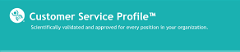 Customer Service Profile™