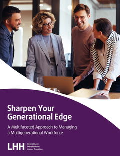 Sharpen Your Generational Edge: A Multifaceted Approach to Managing a Multigenerational Workforce