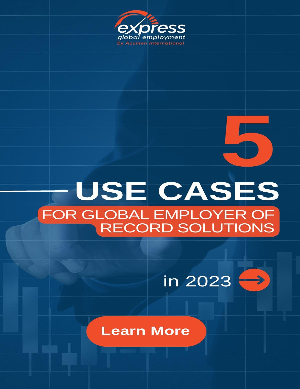 5 Use Cases for Global Employer of Record Solution in 2023