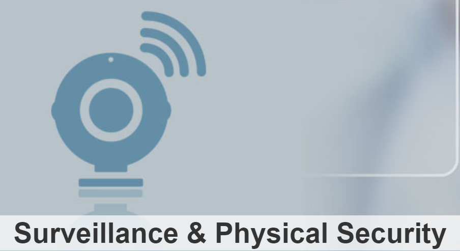 Surveillance & Physical Security