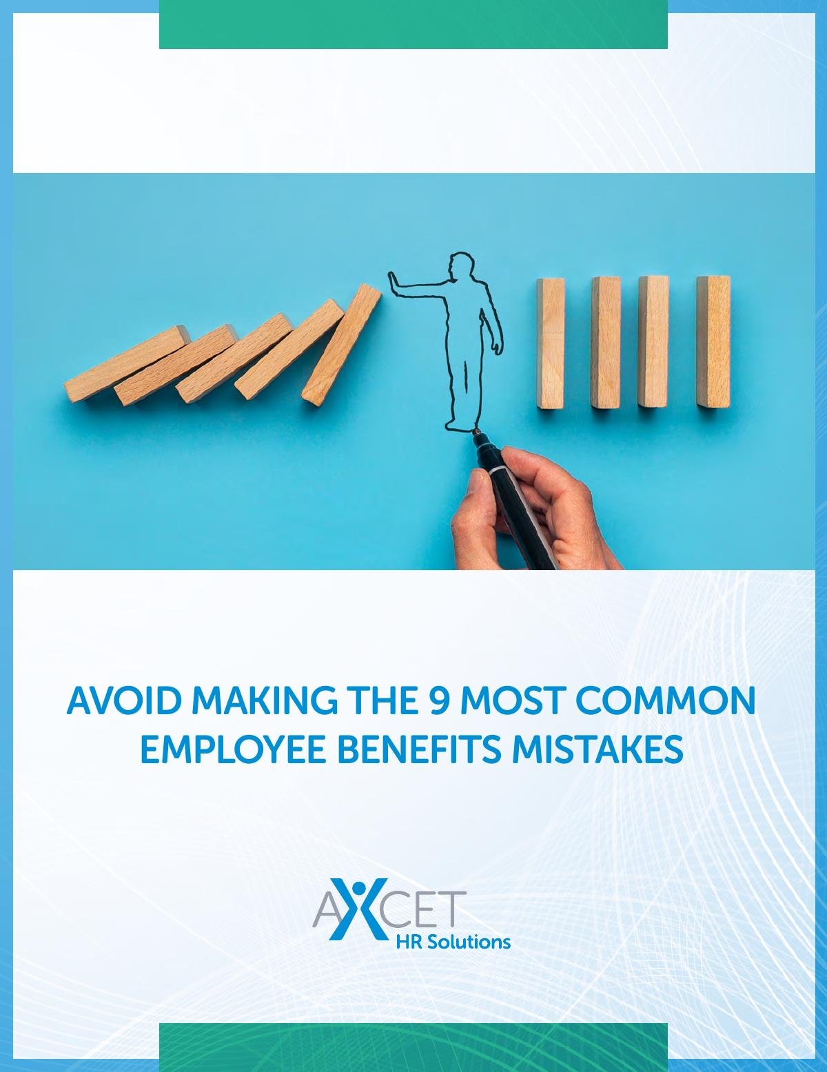 Avoid Making the 9 Most Common Employee Benefits Mistakes