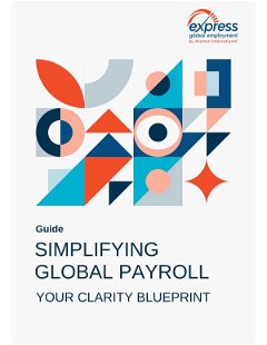 Simplifying Global Payroll: Your Clarity Blueprint