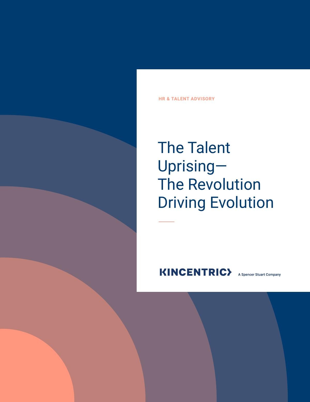 The Talent Uprising— The Revolution Driving Evolution