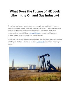 What Does the Future of HR Look  Like in the Oil and Gas Industry?